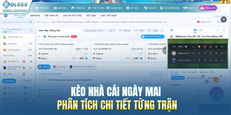 Kèo Nhà Cái Ngày Mai – Phân Tích Chi Tiết Từng Trận