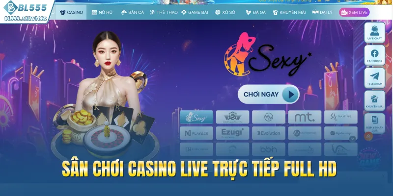 Sân chơi casino live trực tiếp Full HD