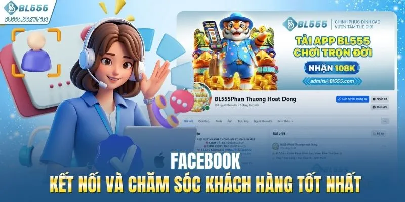 Facebook - Kết nối và chăm sóc khách hàng tốt nhất